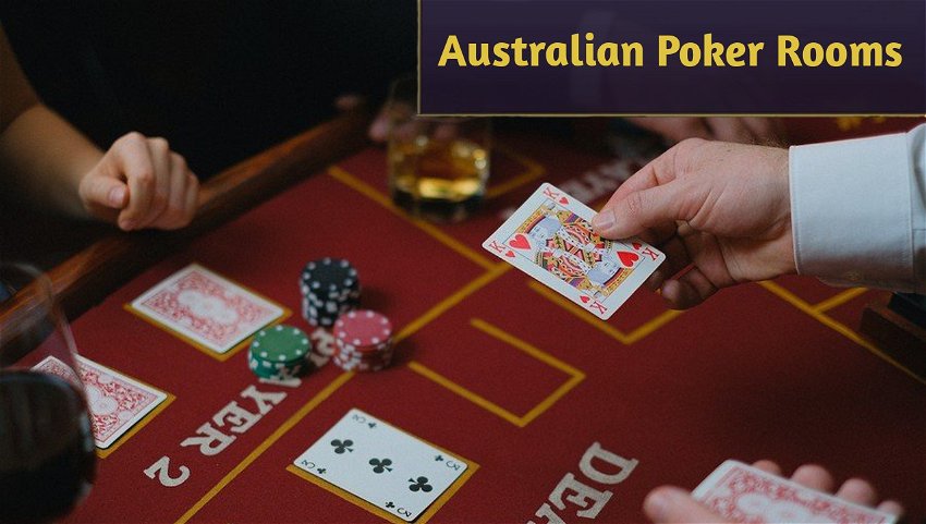 Australian Poker Rooms