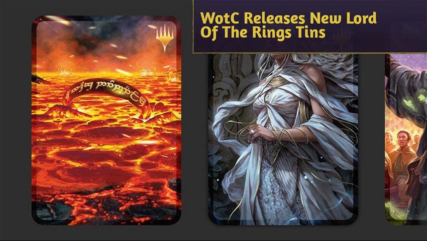 WotC Releases New Lord Of The Rings Tins