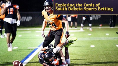 Place Your Bets: Exploring the Cards of South Dakota Sports Betting