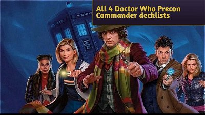All 4 Doctor Who Precon Commander decklists
