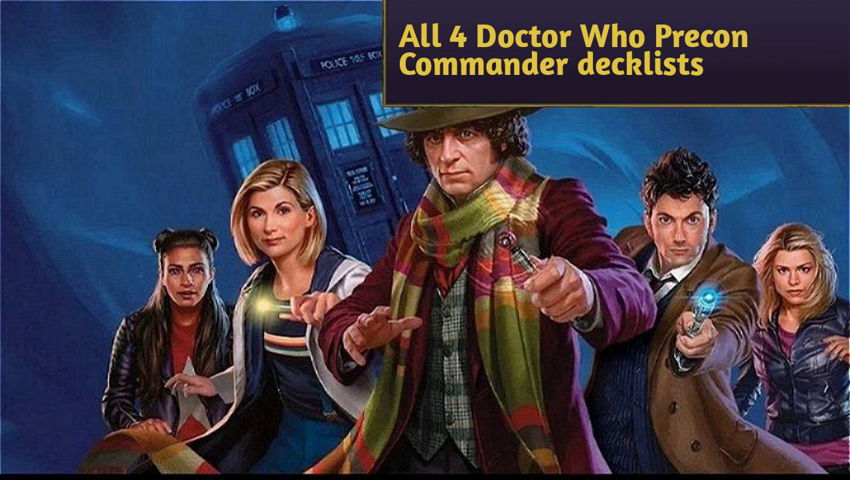 All 4 Doctor Who Precon Commander decklists