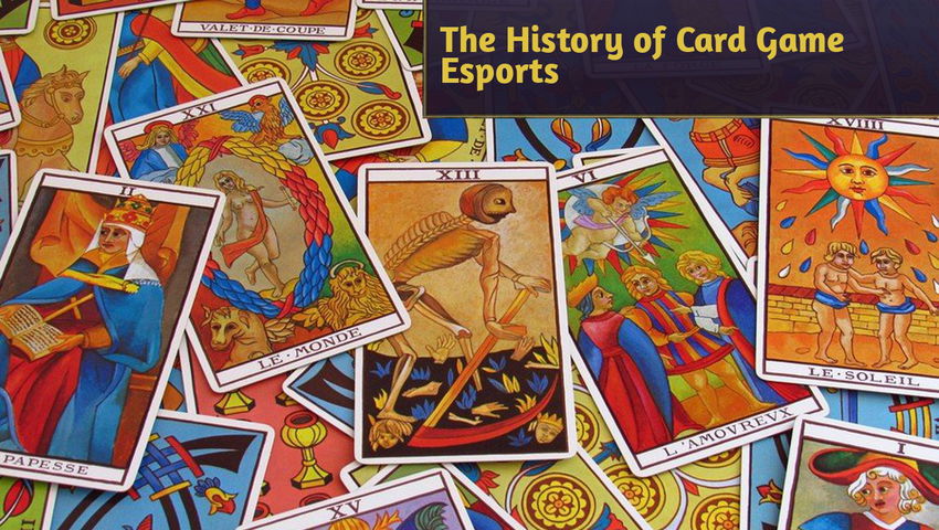 The History of Card Game Esports