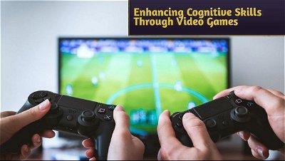 The Impact of Video Games on Cognitive Skills and Problem-Solving Abilities