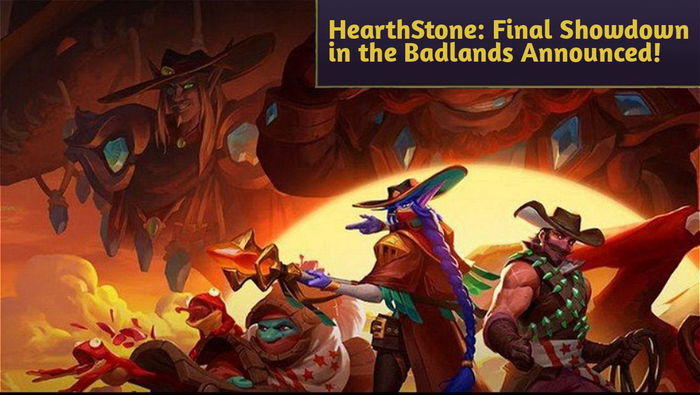 Hearthstone  Showdown in the Badlands Announcement 