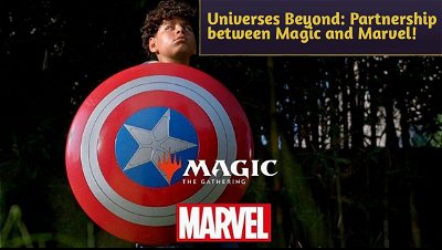 MTG and Universes Beyond: Partnership between Magic and Marvel Begins!