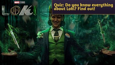 Quiz: Do you know everything about Loki? Find out!
