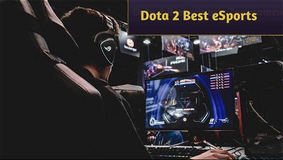 Dota 2 Best eSports Tournaments This Year