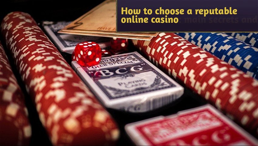 How to choose a reputable online casino