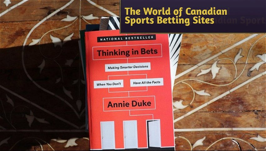 The World of Canadian Sports Betting Sites