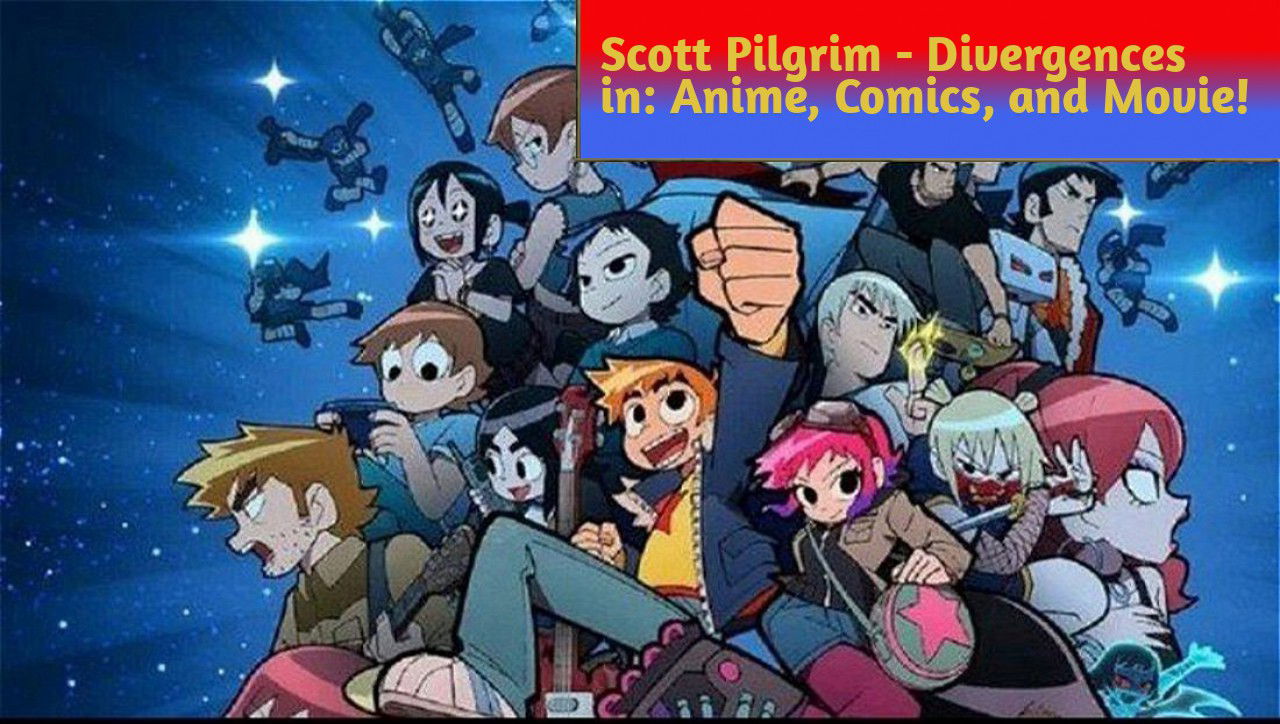 Scott Pilgrim - Check out the differences between Anime, Comic Book and ...