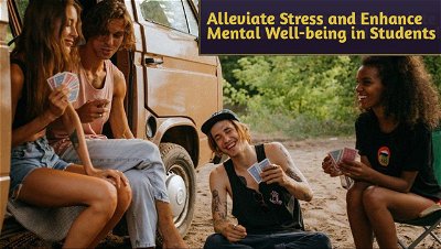 Best 5 Card Games to Alleviate Stress and Enhance Mental Well-being in Students