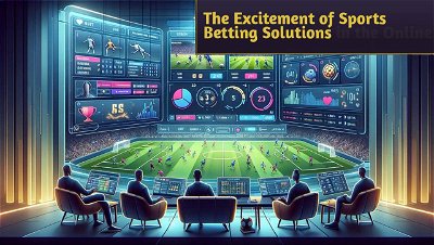 The Excitement of Sports Betting Solutions in the Online Realm