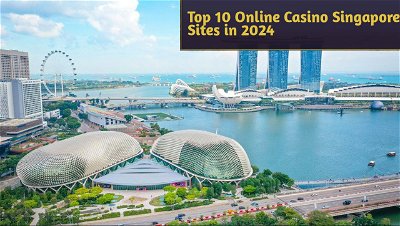 Top 10 Online Casino Singapore Sites in 2024