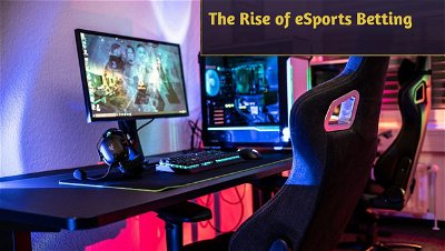 The Rise of eSports Betting: Navigating the Intersection of Video Games and Wagering