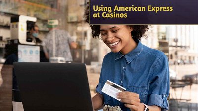 Unveiling the Pros and Cons of Using American Express at Casinos