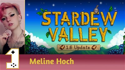 Stardew Valley: Guide to Exploring Patch 1.6