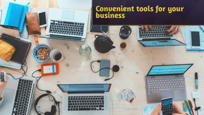 Convenient tools for your business