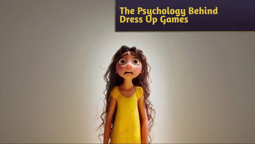 The Psychology Behind Dress Up Games