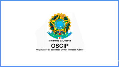 O que são OSCIP: Organização da Sociedade Civil de Interesse Público