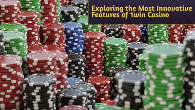 Exploring the Most Innovative Features of 1win Casino