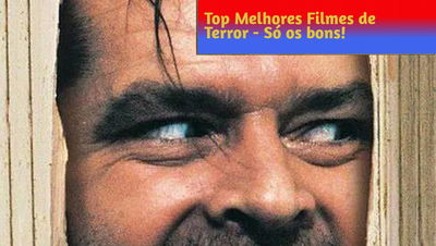 Os Filmes de Terror mais bem avaliados da internet - Só os melhores!