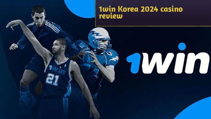 1win Korea 2024 casino review