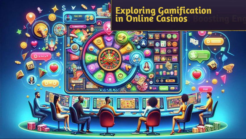 Exploring Gamification in Online Casinos