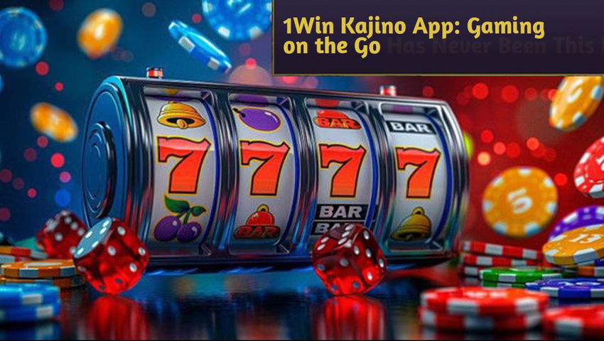 1Win Kajino App: Gaming on the Go