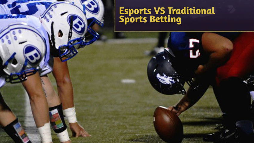 Esports VS Traditional Sports Betting