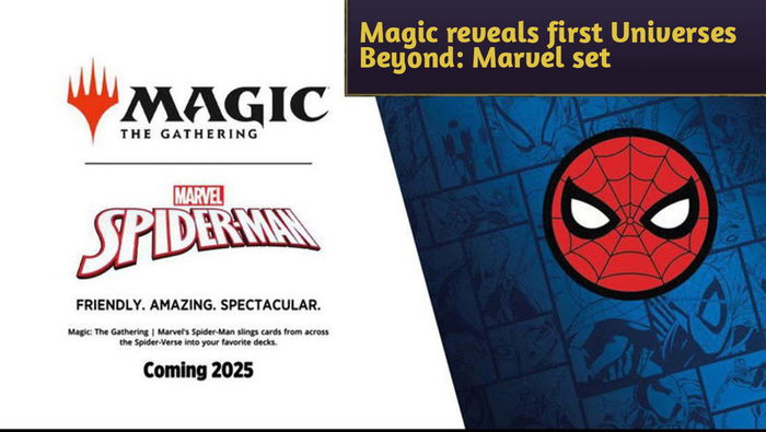 Universes Beyond: Marvel - Magic announces Secret Lair and Spider Man set for 2025