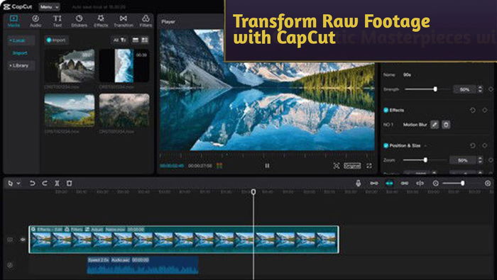 Transform Raw Footage into Cinematic Masterpieces with CapCut