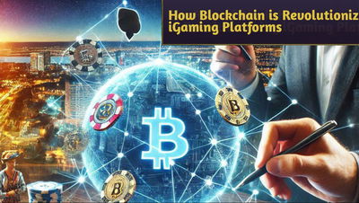 The Role of Blockchain in Revolutionizing iGaming Platforms