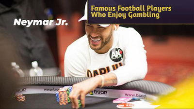 Famous Football Players Who Enjoy Gambling