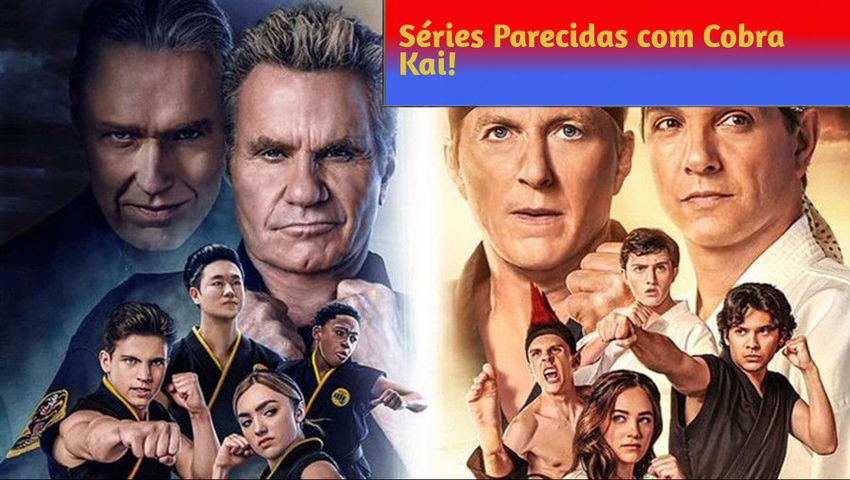 Séries Parecidas com Cobra Kai!