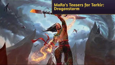 Mark Rosewater's Teasers for Tarkir: Dragonstorm