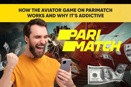 How the Aviator Game on Parimatch Works and Why It's Addictive