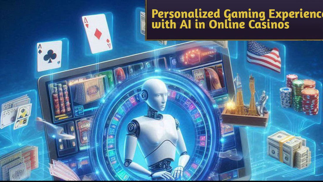 How Online Casinos Are Using AI to Personalize the Gaming Experience