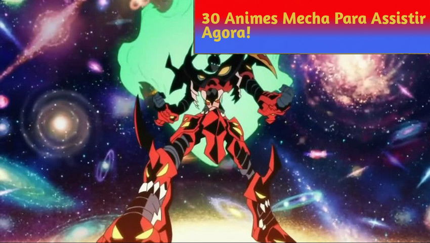 30 Animes Mecha Para Assistir Agora!
