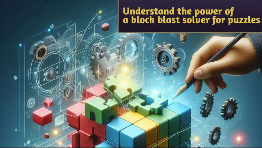 Understand the power of a block blast solver for puzzles