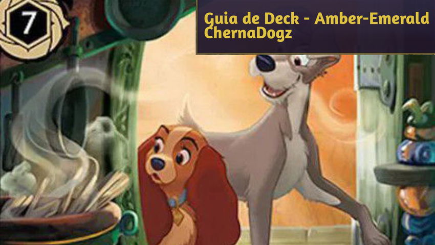 Lorcana Deck Guide: Amber-Emerald ChernaDogz