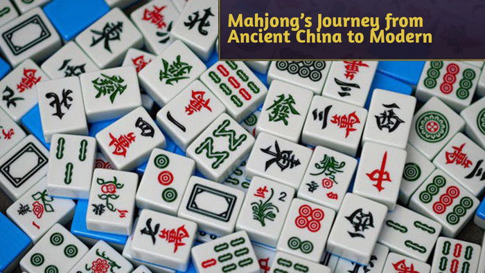 Mahjong’s Journey from Ancient China to Modern
