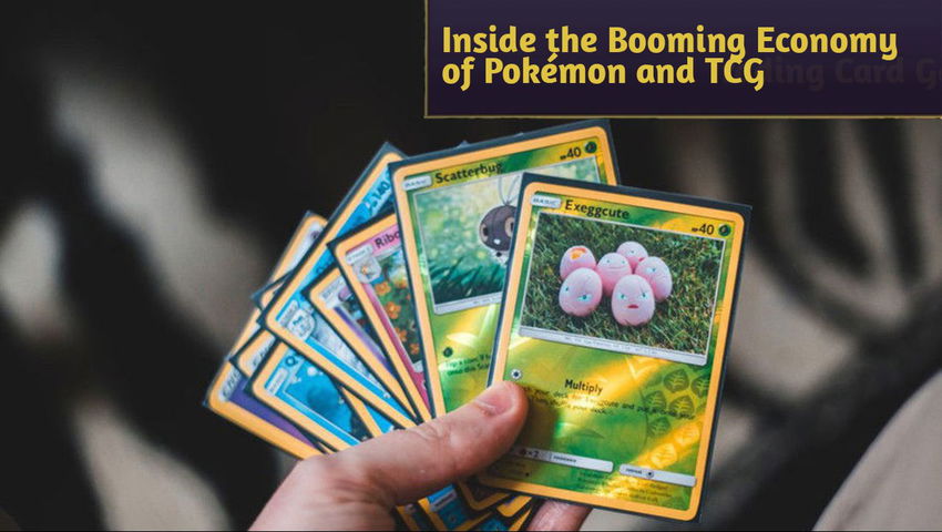 Inside the Booming Economy of Pokémon and TCG
