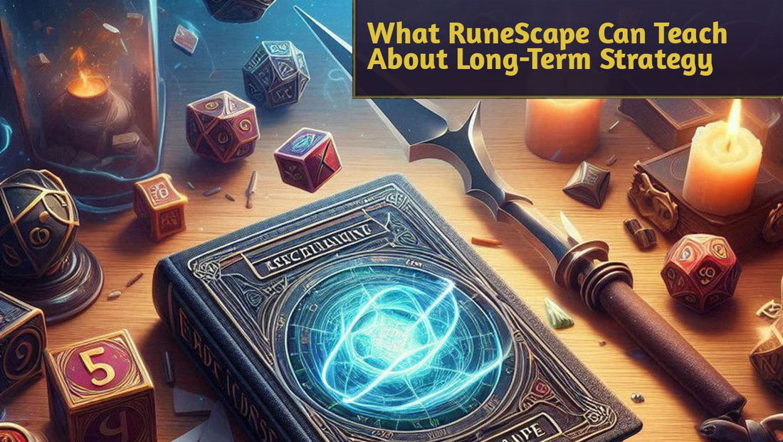 What RuneScape Can Teach Card Game Players About Long-Term Strategy