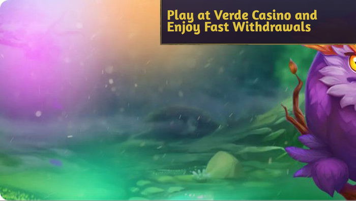 Play at Verde Casino and Enjoy Fast Withdrawals