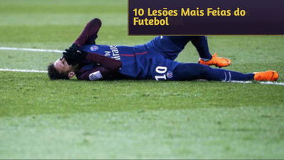 10 Lesões Mais Feias do Futebol (Pesado!!)