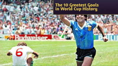 The 10 Greatest Goals in World Cup History