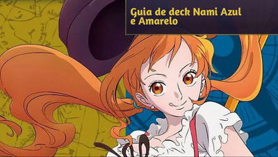 One Piece TCG - Deck Guide: Blue & Yellow Nami