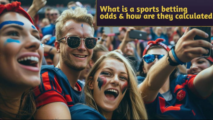 What is a sports betting odds and how are they calculated