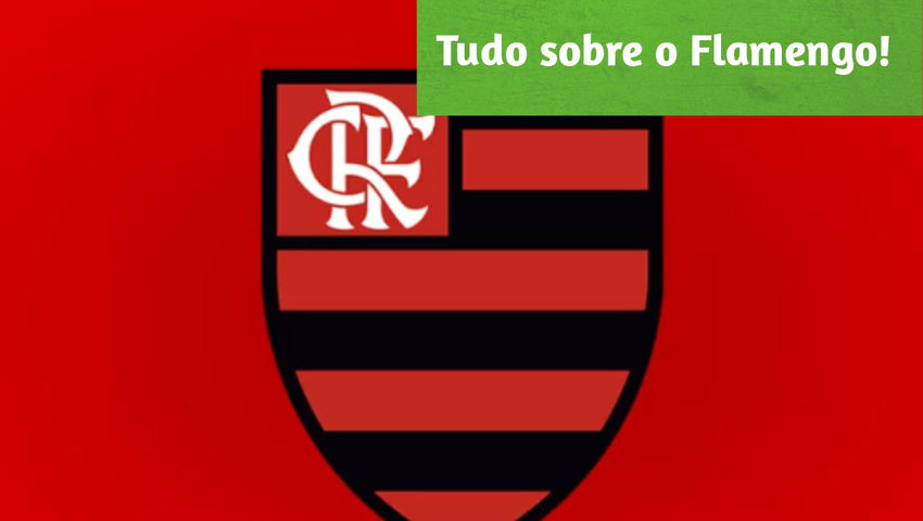 Tudo sobre o Flamengo!
