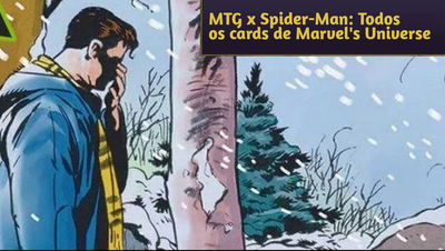 Magic x Spider-Man: Todos os Cards da coleção Marvel's Universe